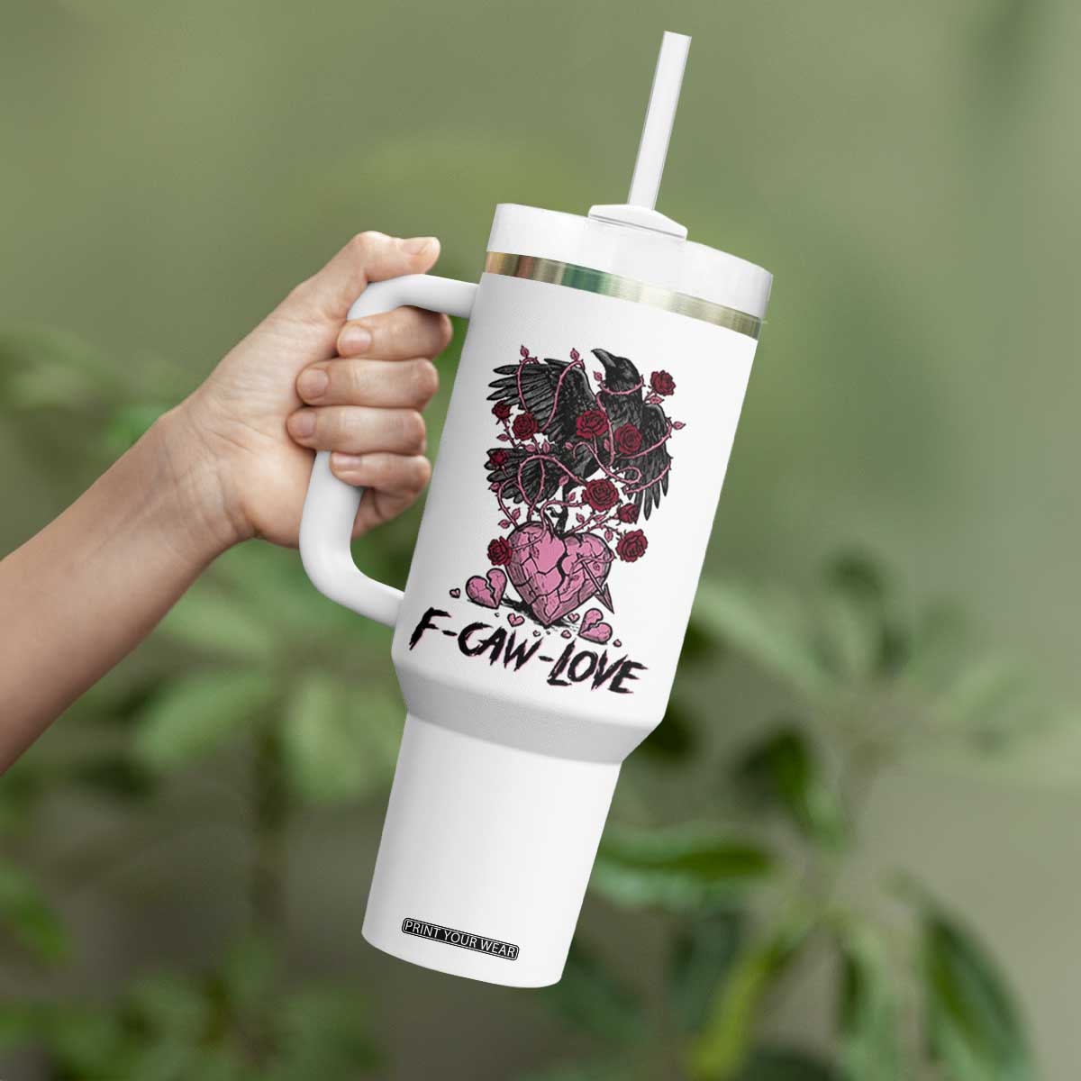 F Caw Love Tumbler With Handle Funny Anti Valentines Day Gothic Bird Meme TS14 Print Your Wear