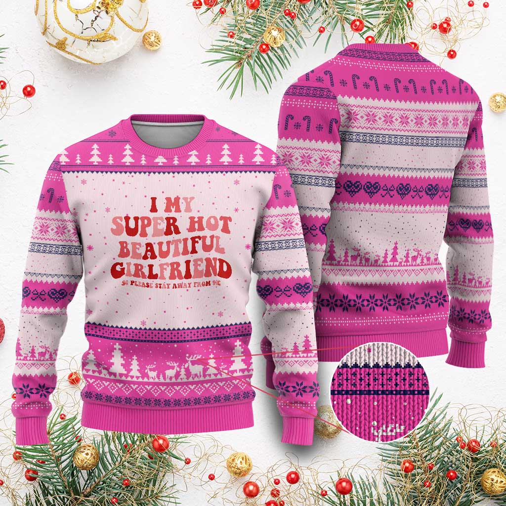 Funny Valentine Couple Quotes Ugly Christmas Sweater I Love My Super Hot Girlfriend TS14 Hot Pink Print Your Wear