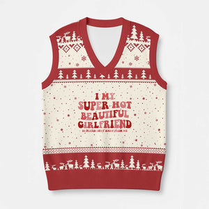 Funny Valentine Couple Quotes V-Neck Knit Sweater Vest I Love My Super Hot Girlfriend TS14 Beige Red Print Your Wear
