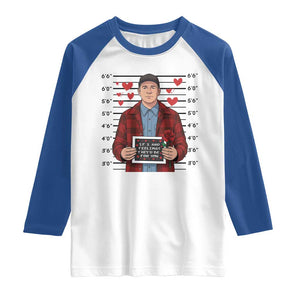Ed Gein Valentine Meme Raglan Shirt Funny Horror Movie TS14 White Royal Print Your Wear