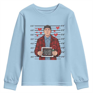 Ed Gein Valentine Meme Youth Sweatshirt Funny Horror Movie TS14 Light Blue Print Your Wear