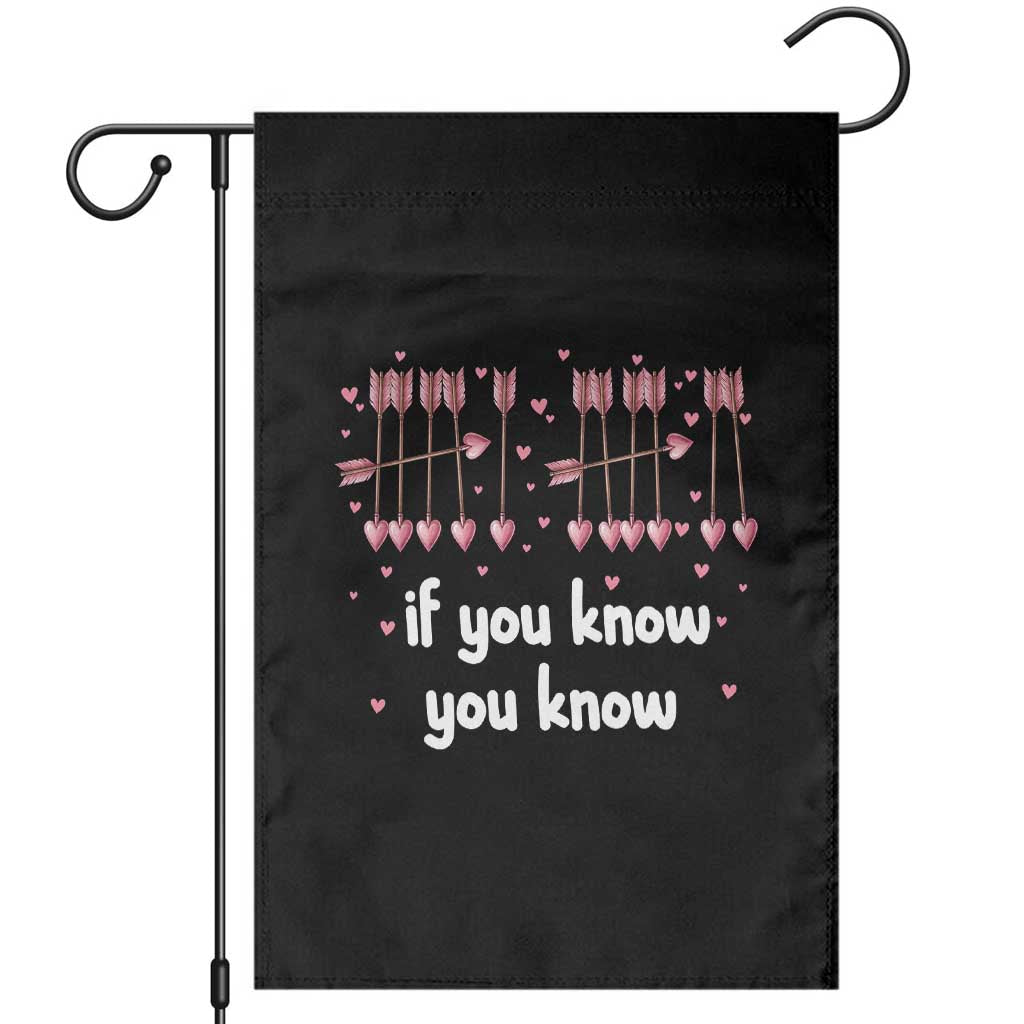 67 Valetines Meme Garden Flag Funny Six Seven If You Know TS14 Black Print Your Wear