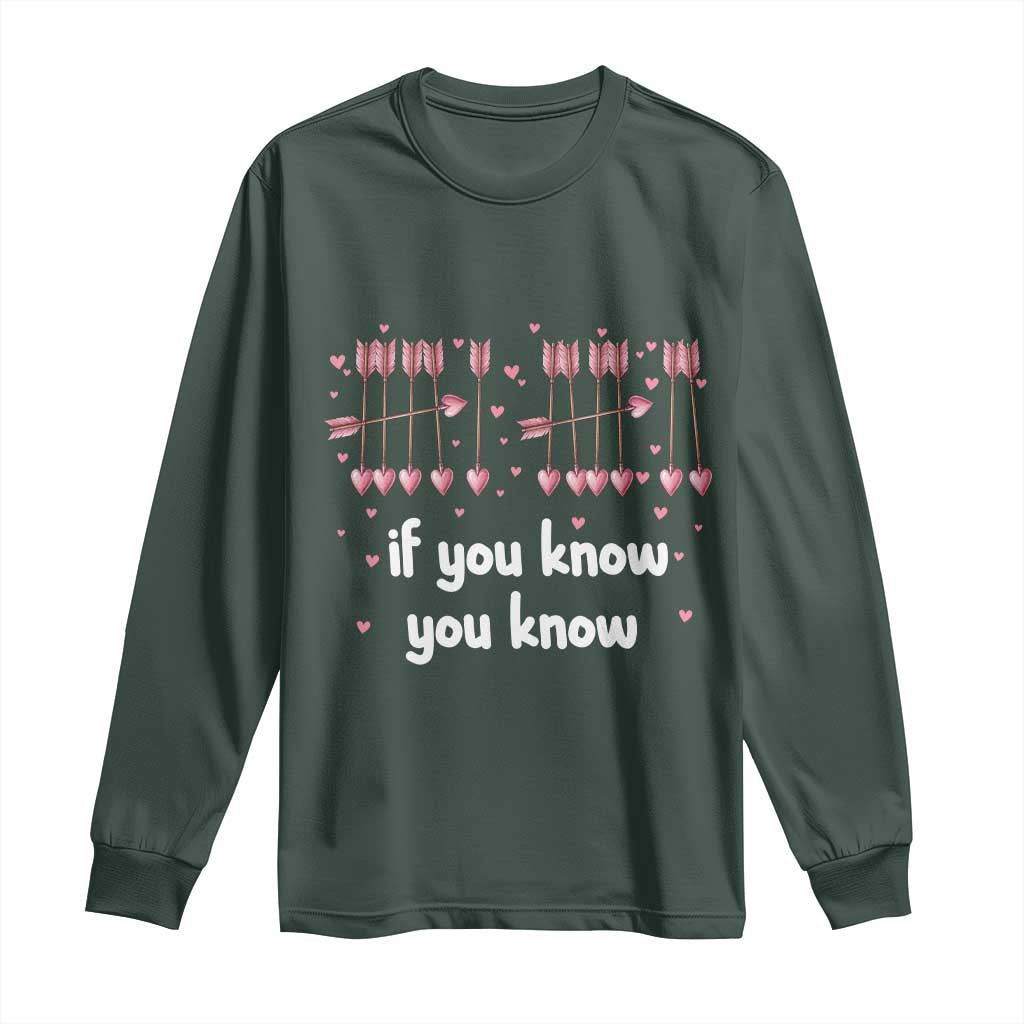 67 Valetines Meme Long Sleeve Shirt Funny Six Seven If You Know TS14 Dark Forest Green Print Your Wear