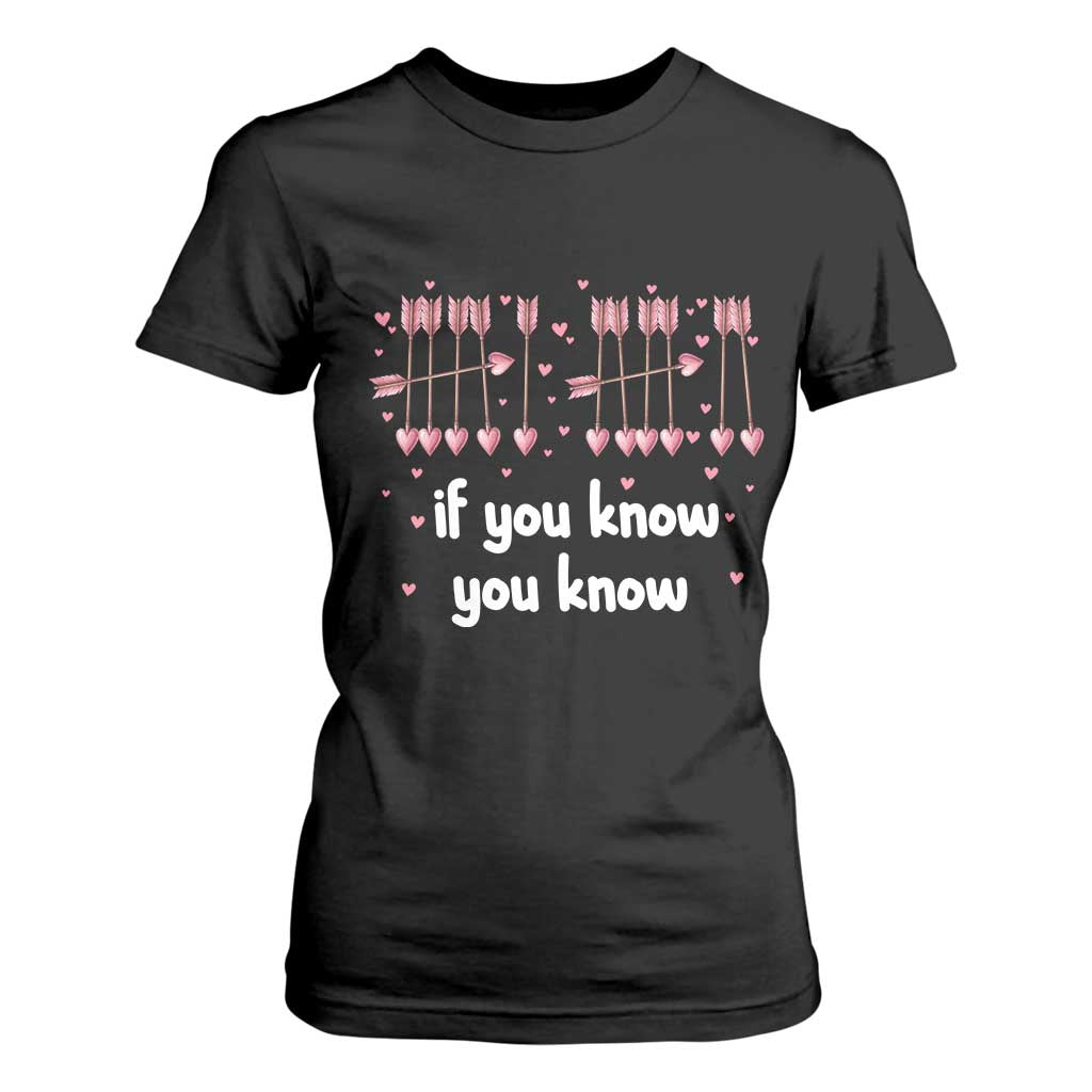 67 Valetines Meme T Shirt For Women Funny Six Seven If You Know TS14 Black Print Your Wear