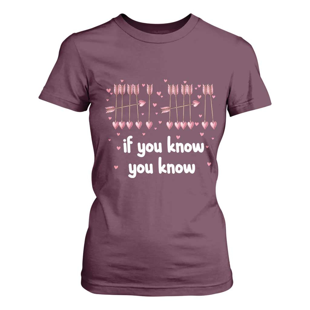67 Valetines Meme T Shirt For Women Funny Six Seven If You Know TS14 Maroon Print Your Wear