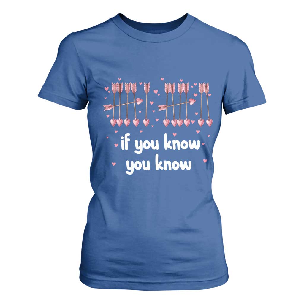 67 Valetines Meme T Shirt For Women Funny Six Seven If You Know TS14 Royal Blue Print Your Wear