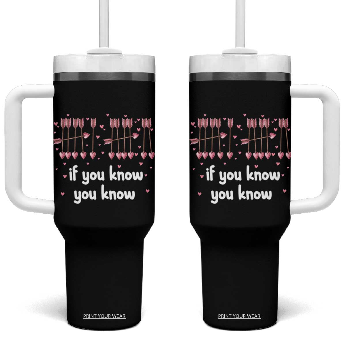 67 Valetines Meme Tumbler With Handle Funny Six Seven If You Know TS14 One Size: 40 oz Black Print Your Wear