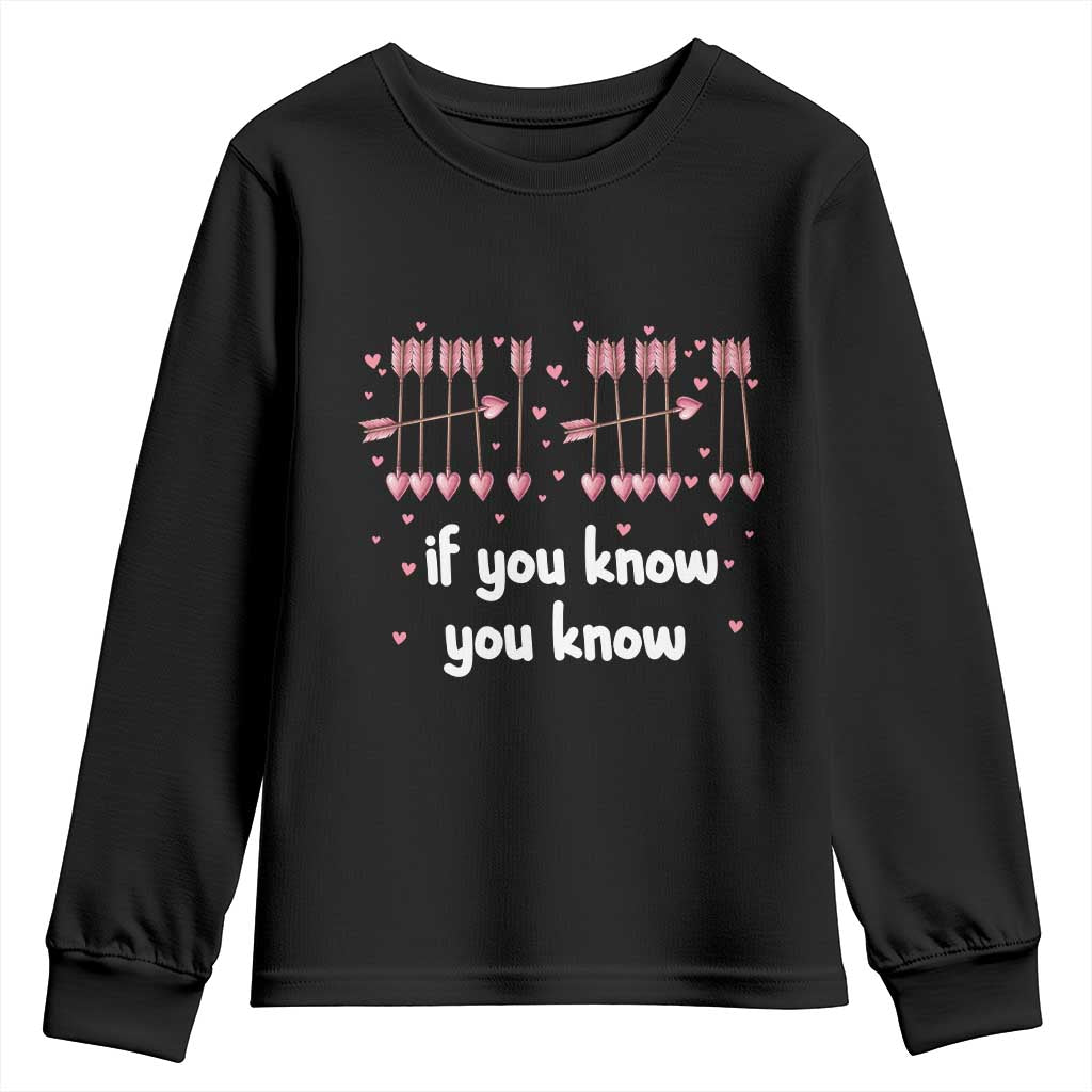 67 Valetines Meme Youth Sweatshirt Funny Six Seven If You Know TS14 Black Print Your Wear