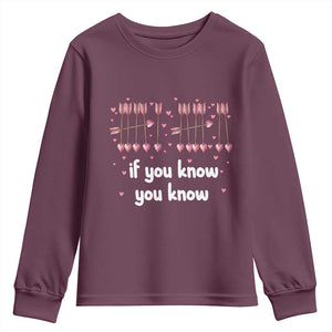 67 Valetines Meme Youth Sweatshirt Funny Six Seven If You Know TS14 Maroon Print Your Wear