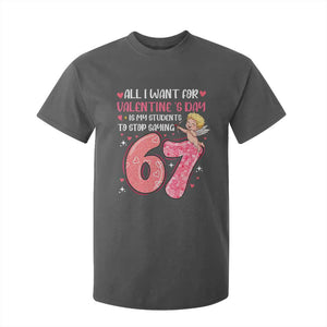 67 Valetines Meme T Shirt For Kid Funny Teacher Sayings Six Seven TS14 Dark Heather Print Your Wear