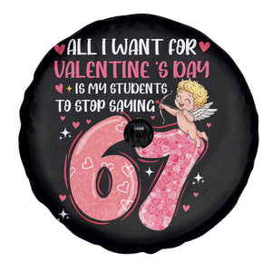 67 Valetines Meme Spare Tire Cover Funny Teacher Sayings Six Seven TS14 Print Your Wear