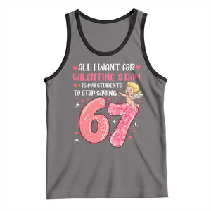 67 Valetines Meme Tank Top Funny Teacher Sayings Six Seven TS14 Deep Heather Black Print Your Wear