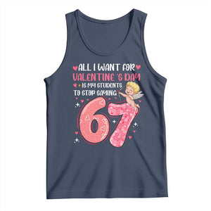 67 Valetines Meme Tank Top Funny Teacher Sayings Six Seven TS14 Navy Print Your Wear