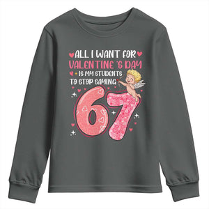 67 Valetines Meme Youth Sweatshirt Funny Teacher Sayings Six Seven TS14 Dark Heather Print Your Wear