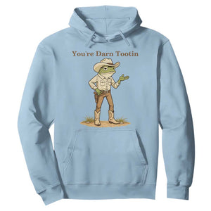 You're Darn Tootin Hoodie Funny Cowboy Frog Meme TS14 Light Blue Print Your Wear