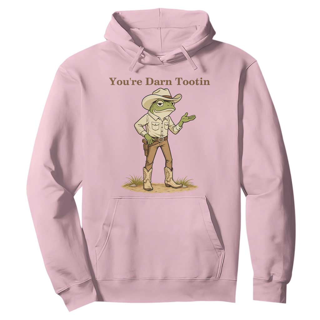 You're Darn Tootin Hoodie Funny Cowboy Frog Meme TS14 Light Pink Print Your Wear
