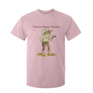 You're Darn Tootin T Shirt For Kid Funny Cowboy Frog Meme TS14 Light Pink Print Your Wear