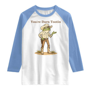 You're Darn Tootin Raglan Shirt Funny Cowboy Frog Meme TS14 White Carolina Blue Print Your Wear