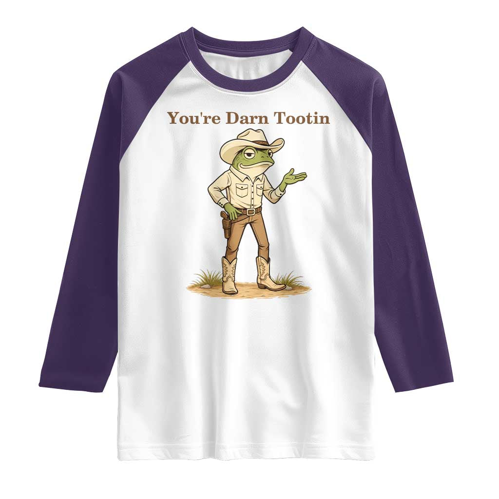 You're Darn Tootin Raglan Shirt Funny Cowboy Frog Meme TS14 White Purple Print Your Wear