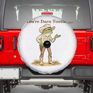 You're Darn Tootin Spare Tire Cover Funny Cowboy Frog Meme TS14 White Print Your Wear