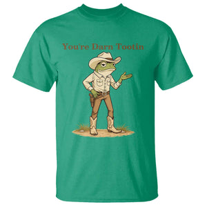 You're Darn Tootin T Shirt Funny Cowboy Frog Meme TS14 Irish Green Print Your Wear