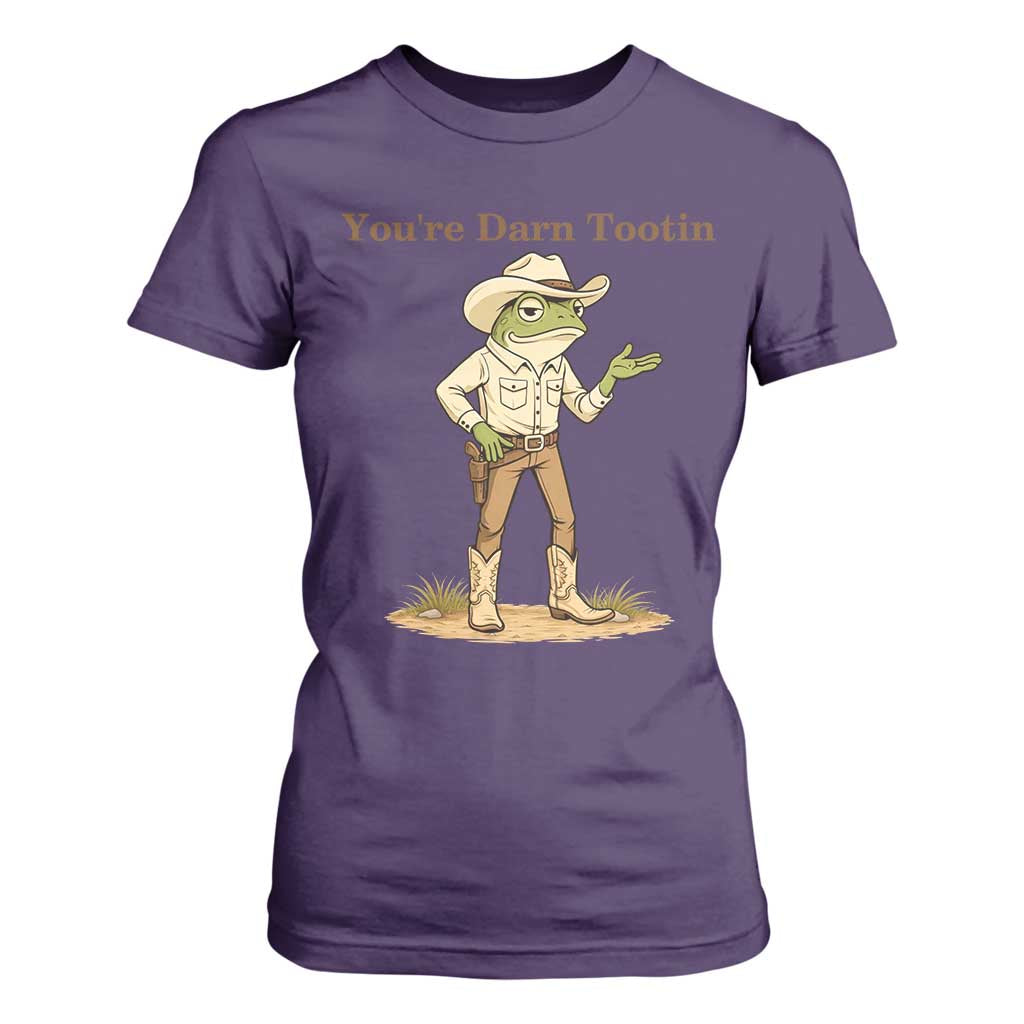 You're Darn Tootin T Shirt For Women Funny Cowboy Frog Meme TS14 Purple Print Your Wear