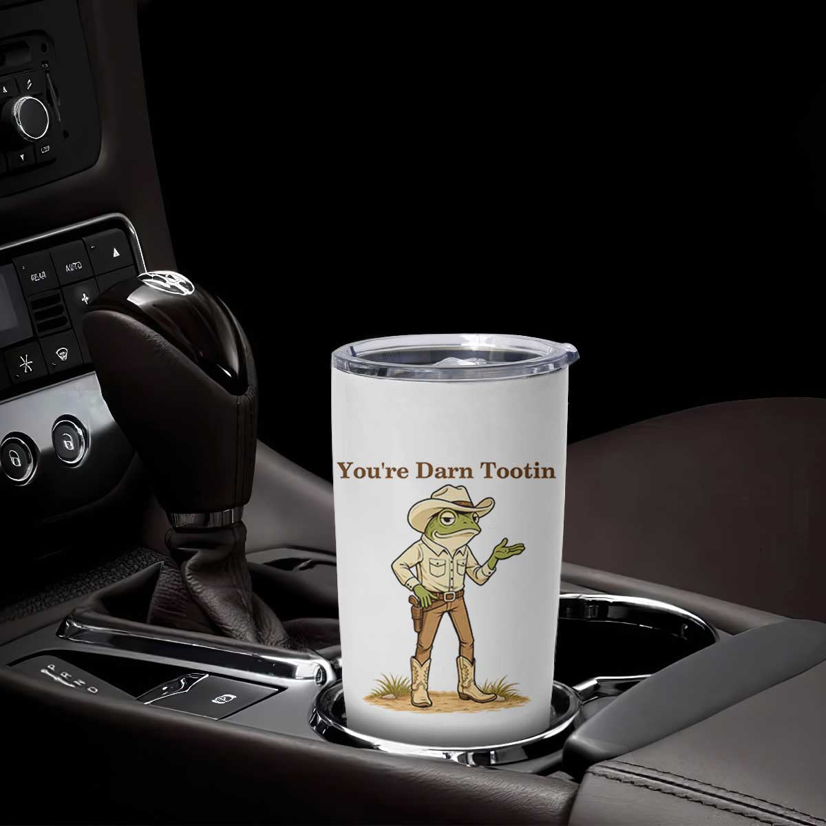 You're Darn Tootin Tumbler Cup Funny Cowboy Frog Meme TS14 Print Your Wear