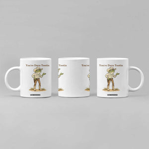 You're Darn Tootin Coffee Mug Funny Cowboy Frog Meme TS14 Print Your Wear