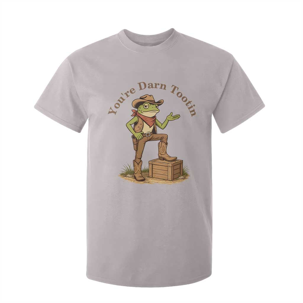 You're Darn Tootin T Shirt For Kid Funny Cowboy Frog Sarcastic Meme TS14 Ice Gray Print Your Wear