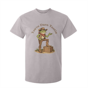 You're Darn Tootin T Shirt For Kid Funny Cowboy Frog Sarcastic Meme TS14 Ice Gray Print Your Wear