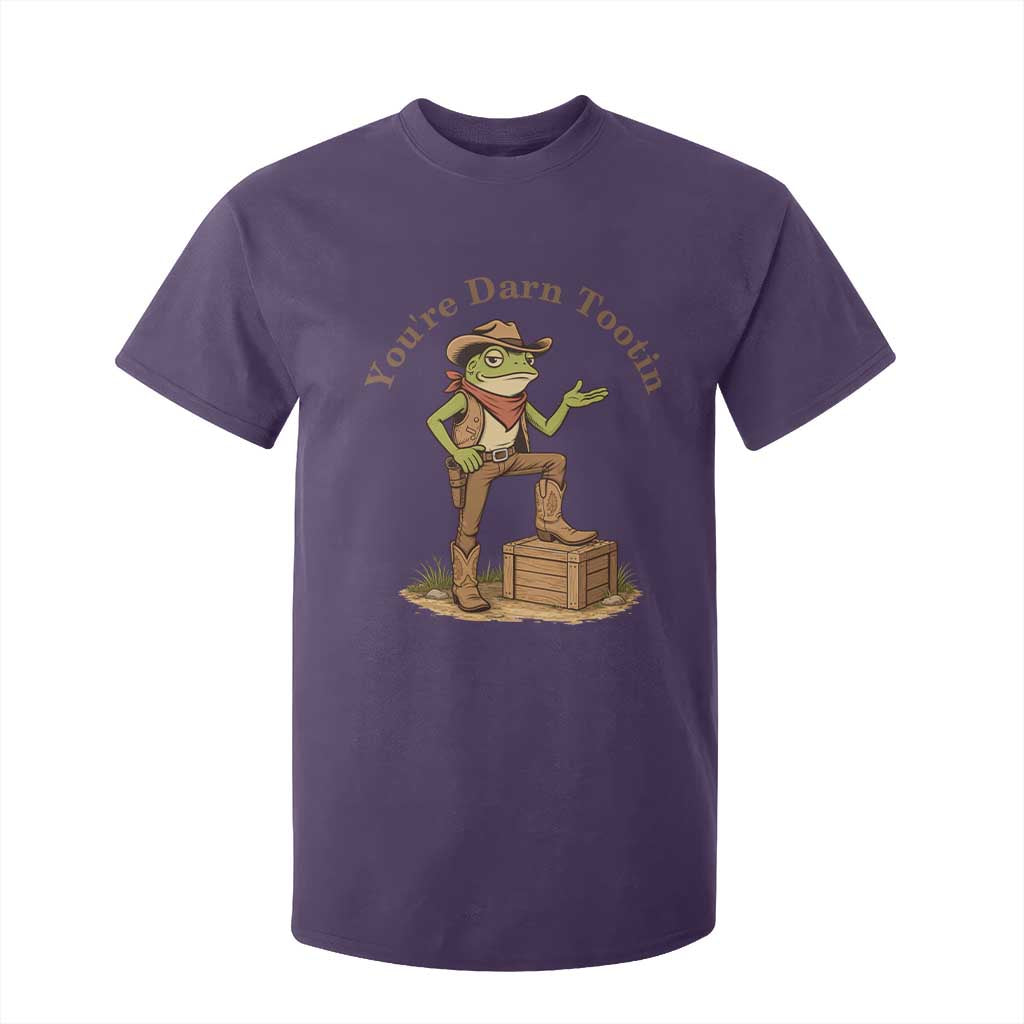 You're Darn Tootin T Shirt For Kid Funny Cowboy Frog Sarcastic Meme TS14 Purple Print Your Wear