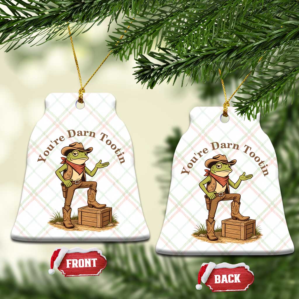 You're Darn Tootin Ceramic Ornament Funny Cowboy Frog Sarcastic Meme TS14 Print Your Wear