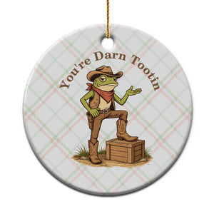 You're Darn Tootin Ceramic Ornament Funny Cowboy Frog Sarcastic Meme TS14 1pc Christmas Plaid Print Your Wear