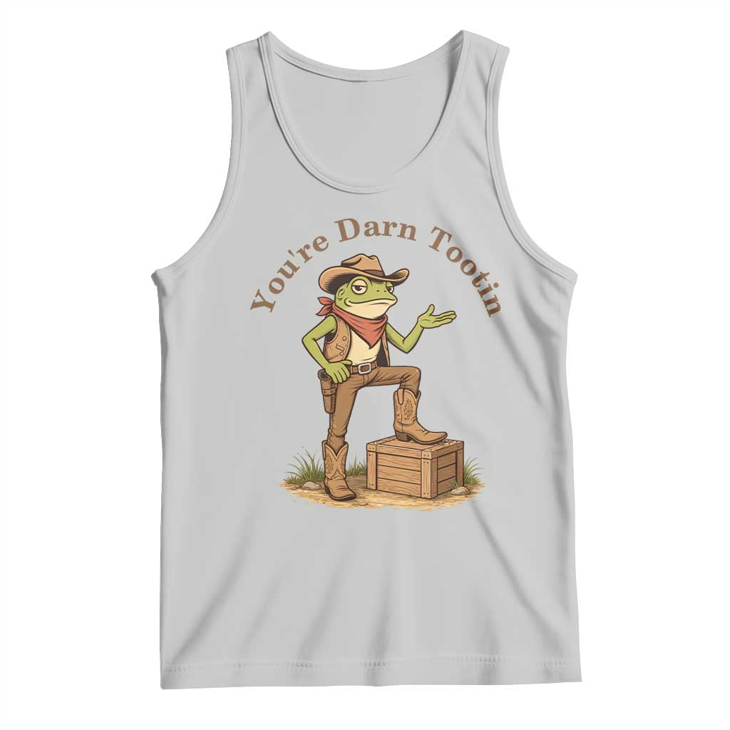 You're Darn Tootin Tank Top Funny Cowboy Frog Sarcastic Meme TS14 Ash Print Your Wear