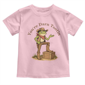 You're Darn Tootin Toddler T Shirt Funny Cowboy Frog Sarcastic Meme TS14 Light Pink Print Your Wear