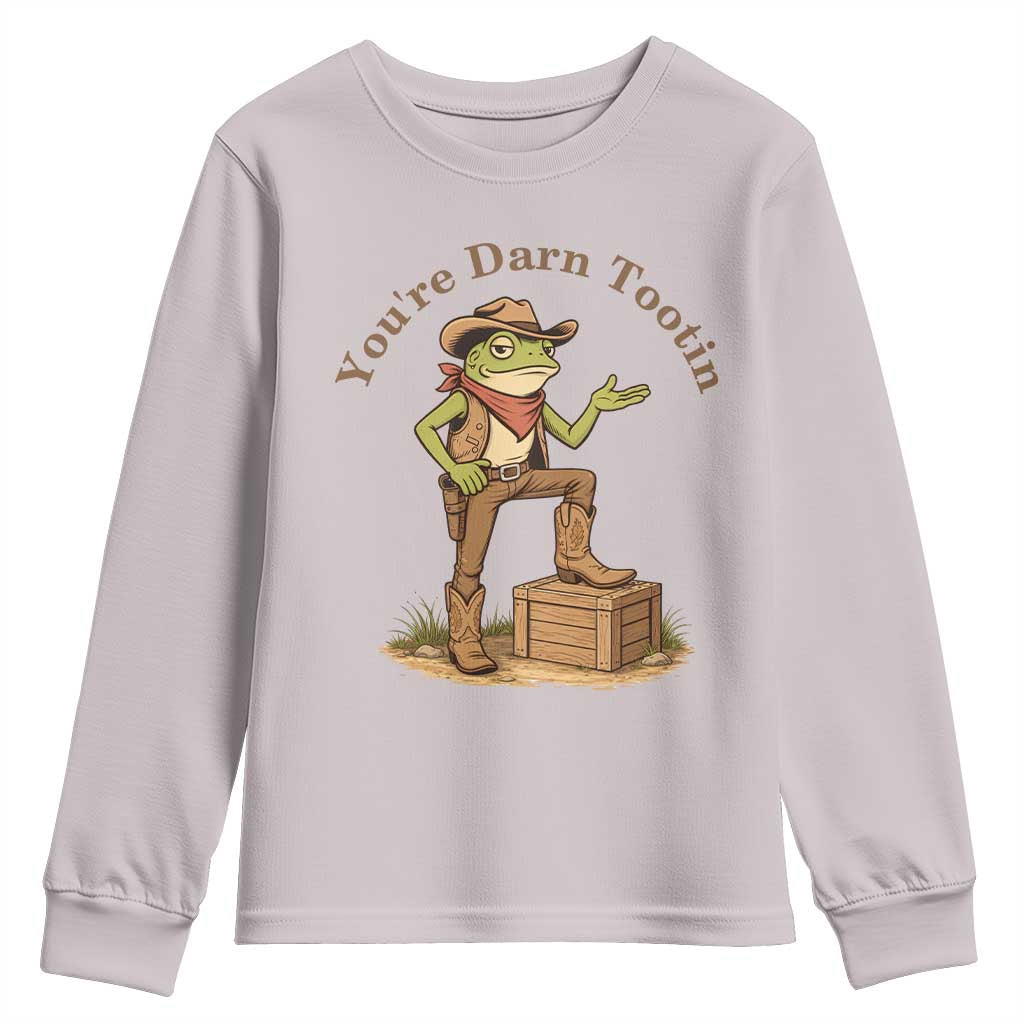You're Darn Tootin Youth Sweatshirt Funny Cowboy Frog Sarcastic Meme TS14 Ice Gray Print Your Wear