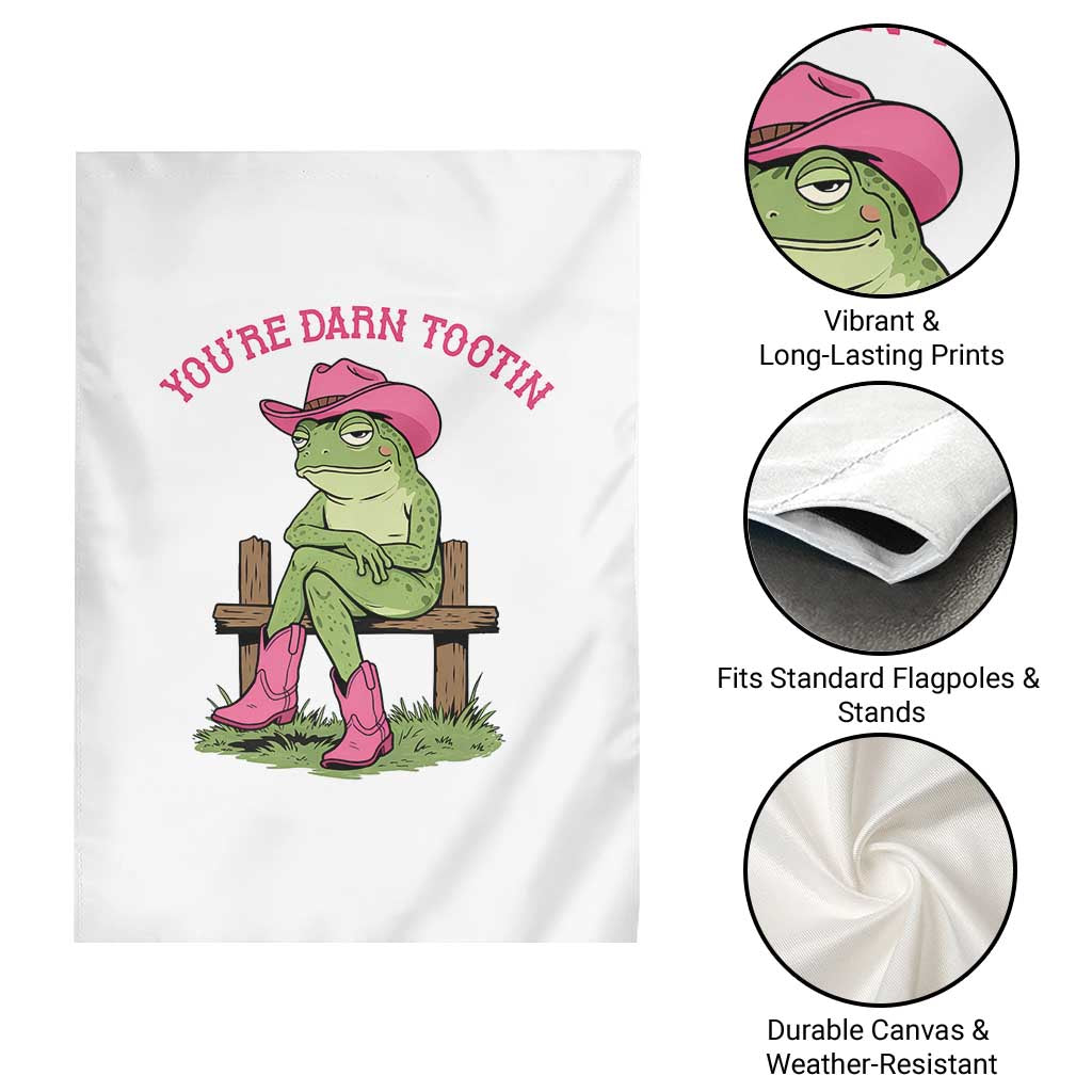You're Darn Tootin Garden Flag Funny Cowgirl Frog Sarcastic Meme TS14 Print Your Wear