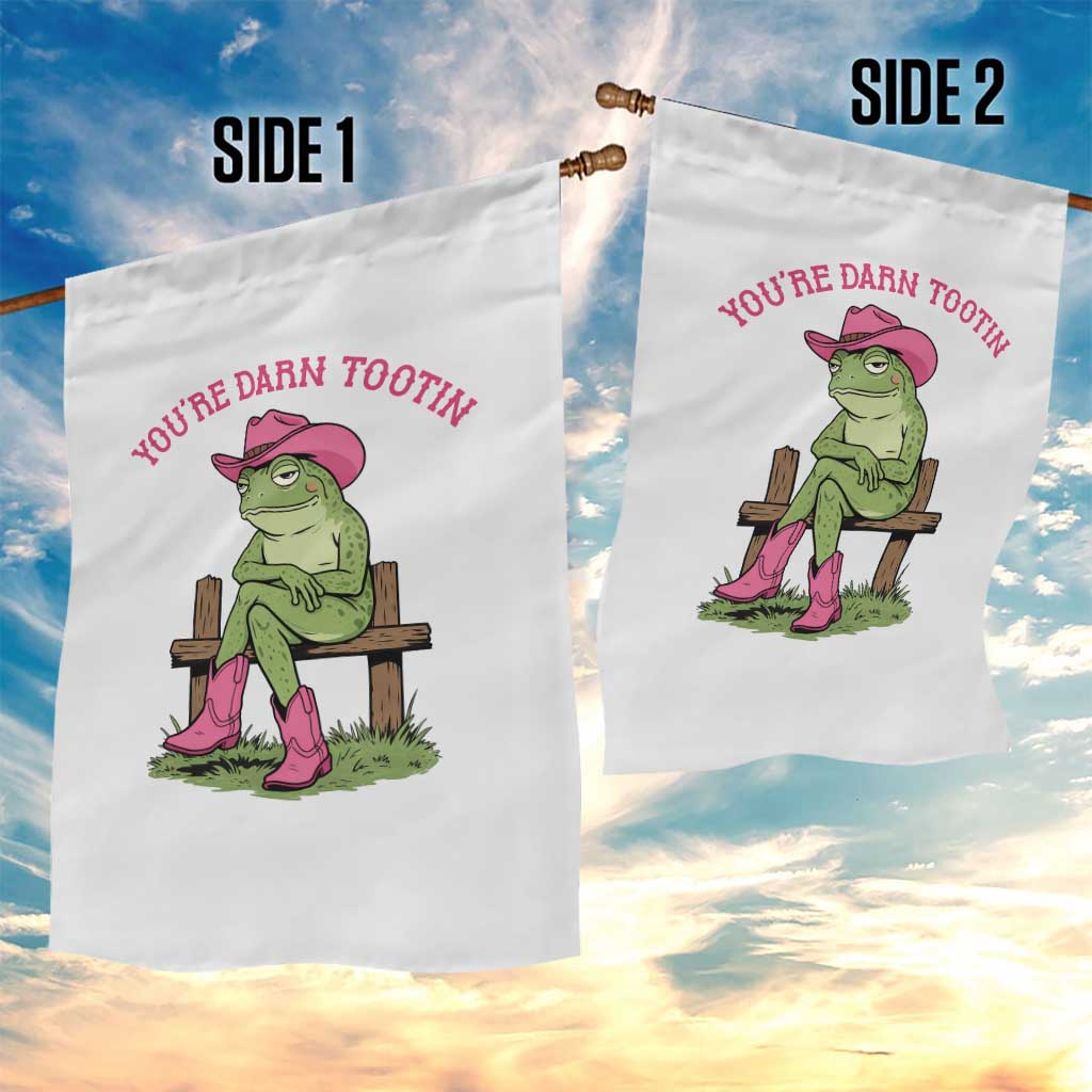 You're Darn Tootin Garden Flag Funny Cowgirl Frog Sarcastic Meme TS14 Print Your Wear