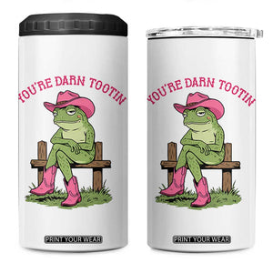 You're Darn Tootin 4 in 1 Can Cooler Tumbler Funny Cowgirl Frog Sarcastic Meme TS14 One Size: 16 oz White Print Your Wear