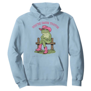 You're Darn Tootin Hoodie Funny Cowgirl Frog Sarcastic Meme TS14 Light Blue Print Your Wear