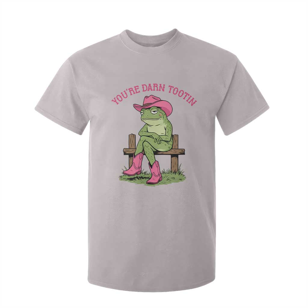 You're Darn Tootin T Shirt For Kid Funny Cowgirl Frog Sarcastic Meme TS14 Ice Gray Print Your Wear