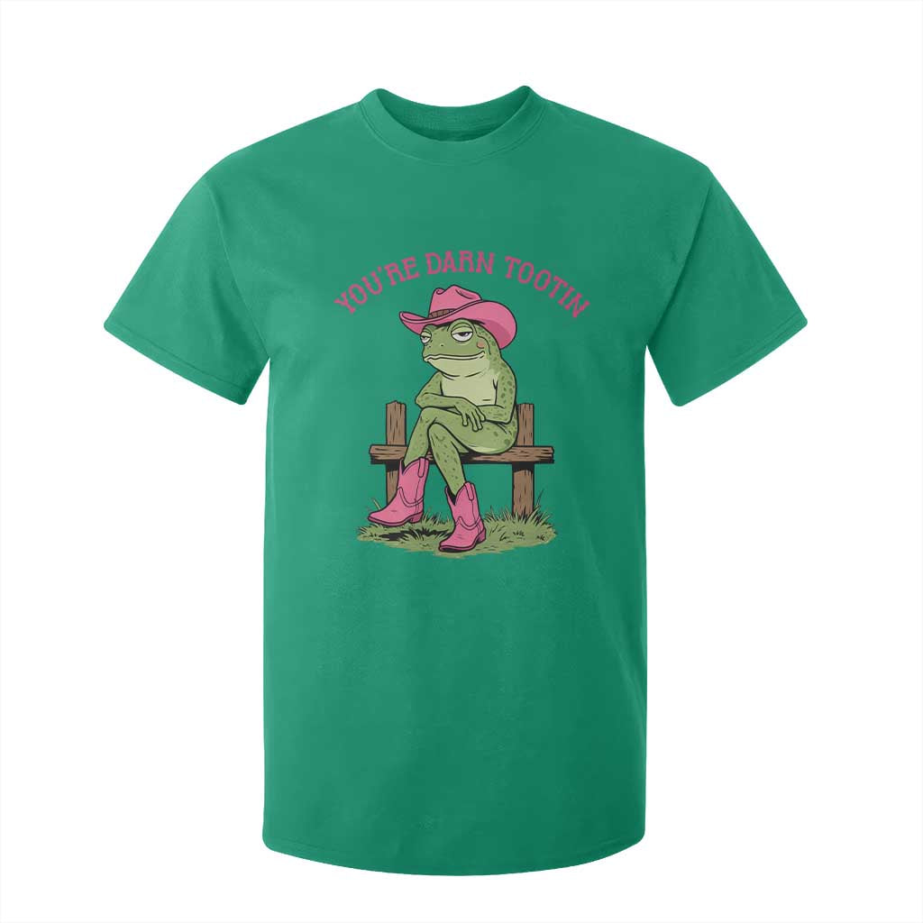 You're Darn Tootin T Shirt For Kid Funny Cowgirl Frog Sarcastic Meme TS14 Irish Green Print Your Wear