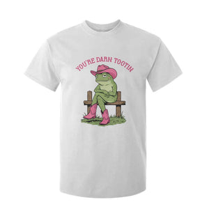 You're Darn Tootin T Shirt For Kid Funny Cowgirl Frog Sarcastic Meme TS14 White Print Your Wear