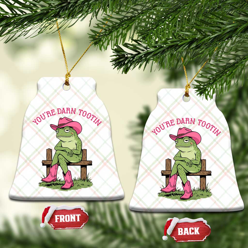 You're Darn Tootin Ceramic Ornament Funny Cowgirl Frog Sarcastic Meme TS14 Print Your Wear