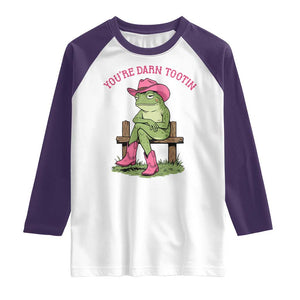 You're Darn Tootin Raglan Shirt Funny Cowgirl Frog Sarcastic Meme TS14 White Purple Print Your Wear