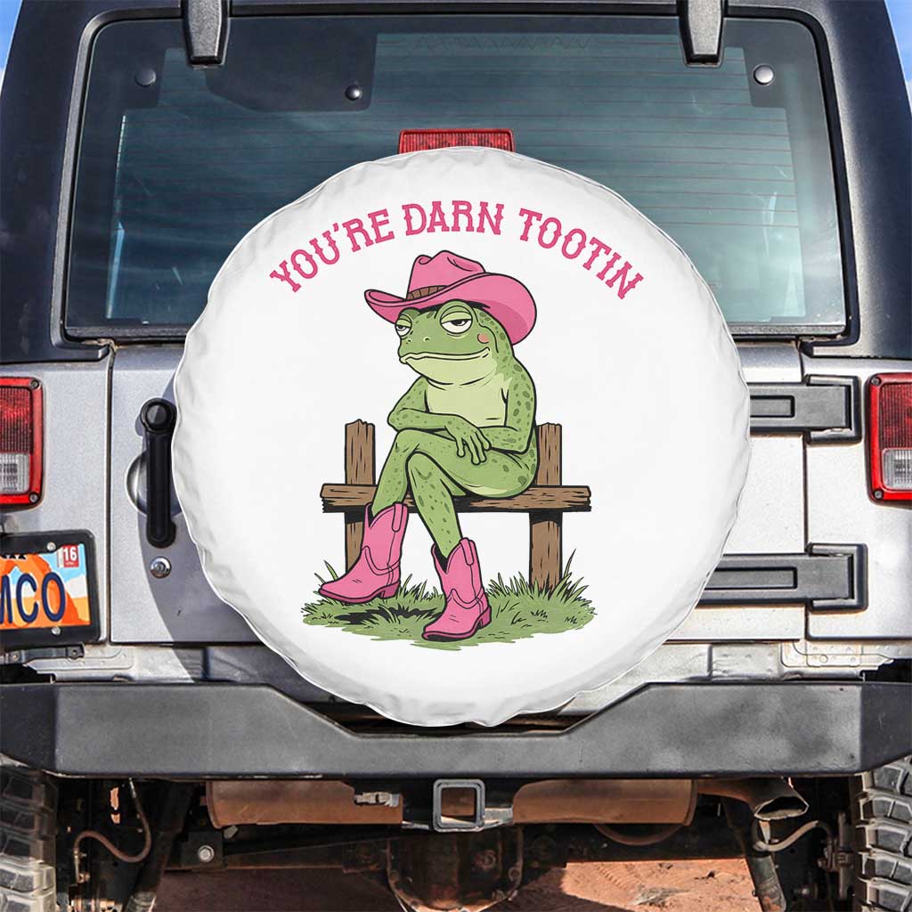 You're Darn Tootin Spare Tire Cover Funny Cowgirl Frog Sarcastic Meme TS14 No hole White Print Your Wear