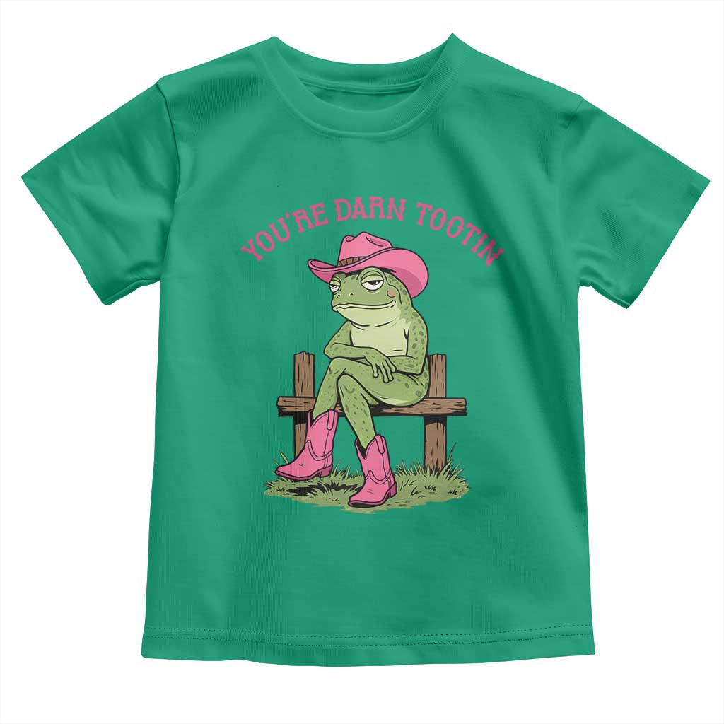 You're Darn Tootin Toddler T Shirt Funny Cowgirl Frog Sarcastic Meme TS14 Irish Green Print Your Wear