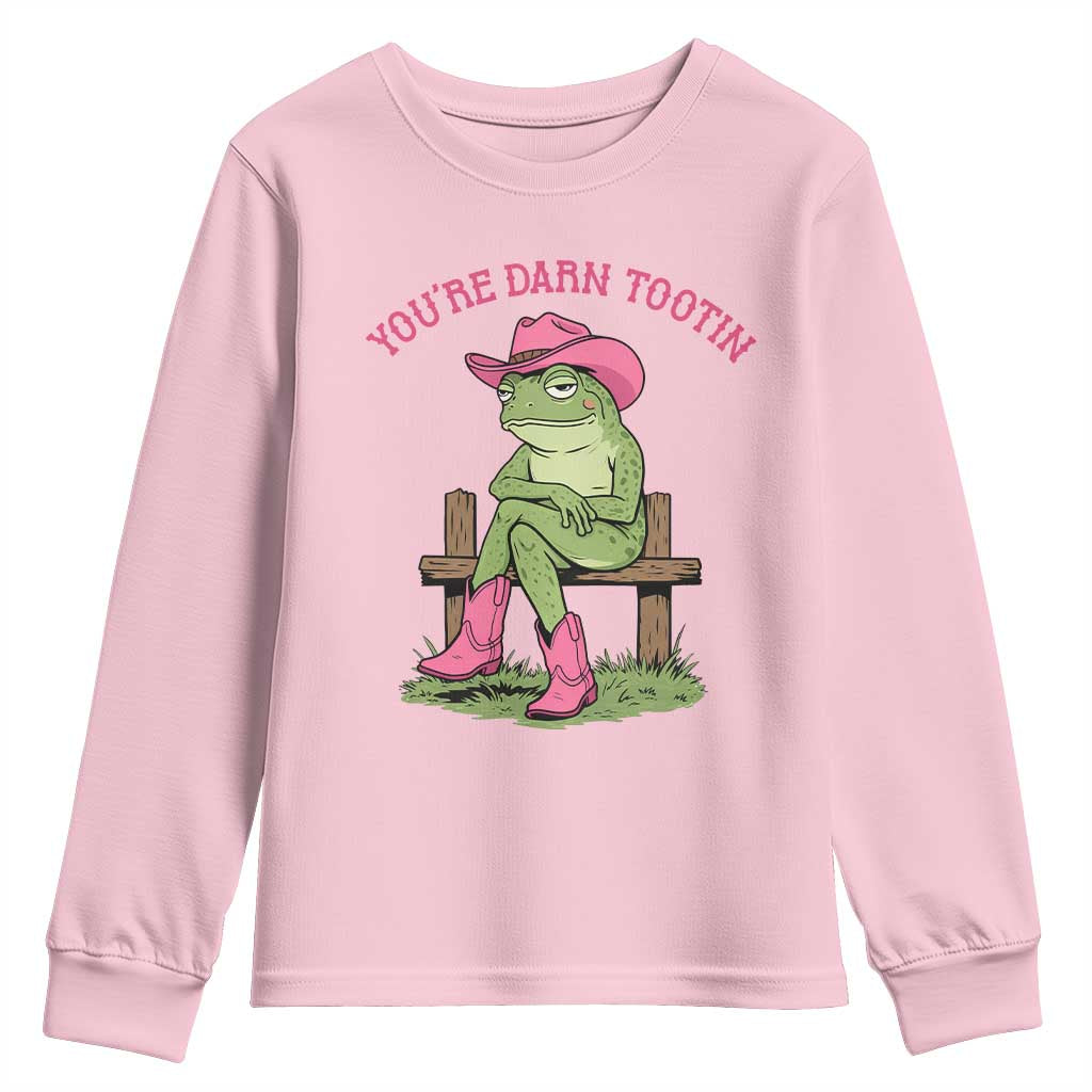 You're Darn Tootin Youth Sweatshirt Funny Cowgirl Frog Sarcastic Meme TS14 Light Pink Print Your Wear