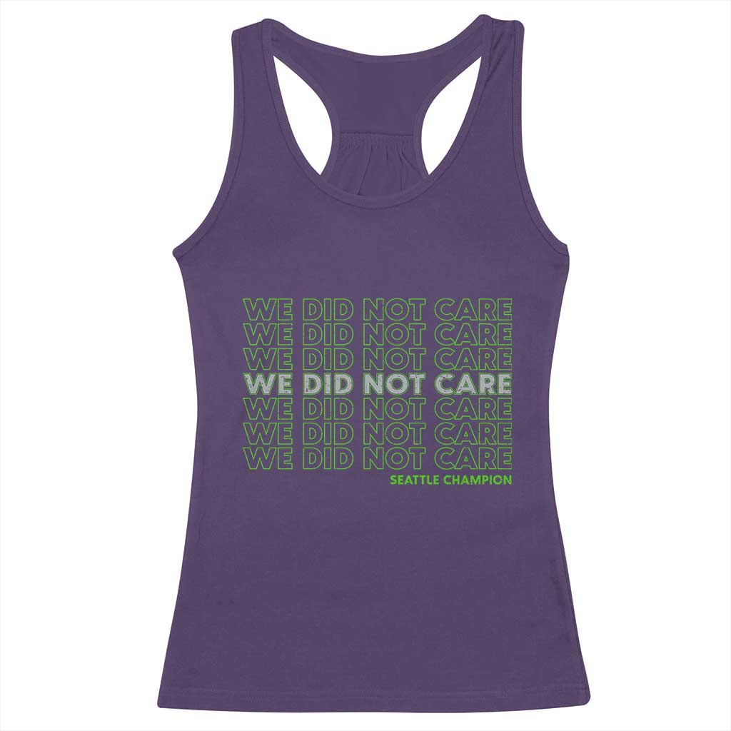 We Did Not Care Racerback Tank Top Powerful Sarcastic Quote TS14 Purple Print Your Wear