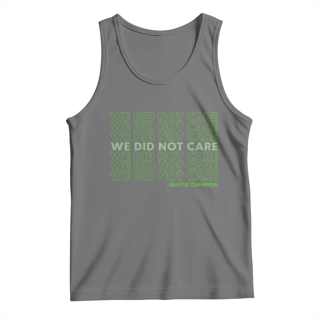 We Did Not Care Tank Top Powerful Sarcastic Quote TS14 Black Heather Print Your Wear